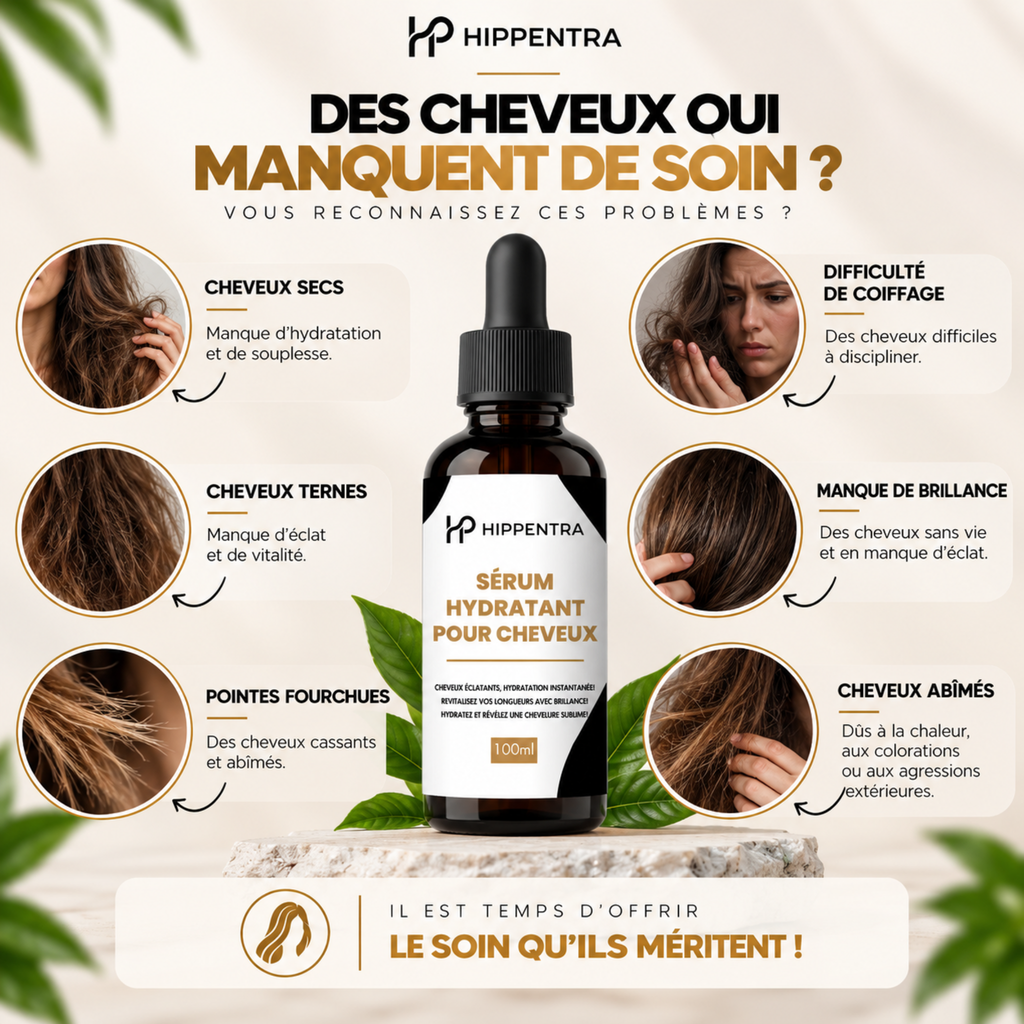 HIPPENTRA® Sérum Hydratant pour Cheveux – 100 ml